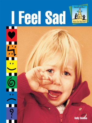 cover image of I Feel Sad
